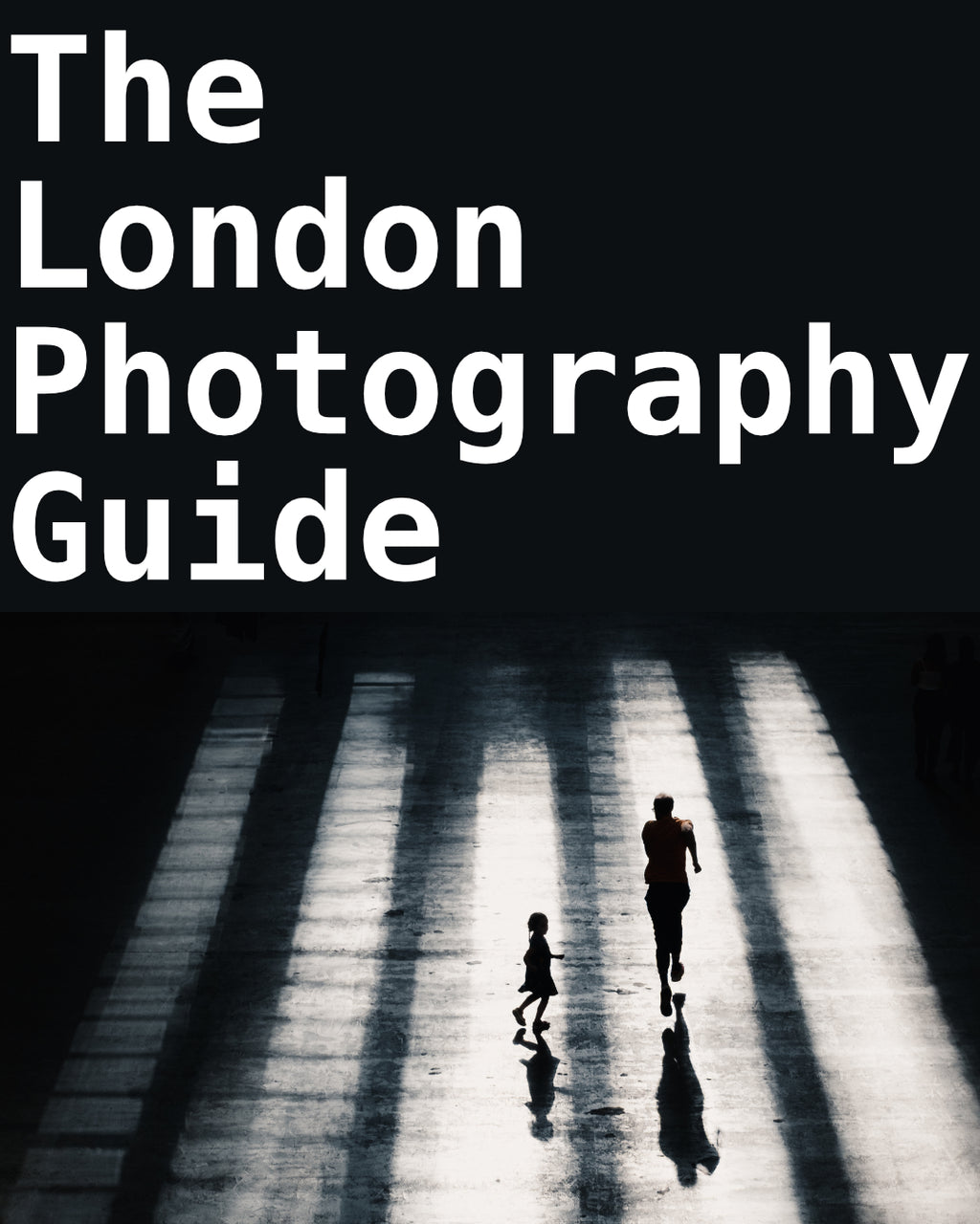 The London Photography Guide